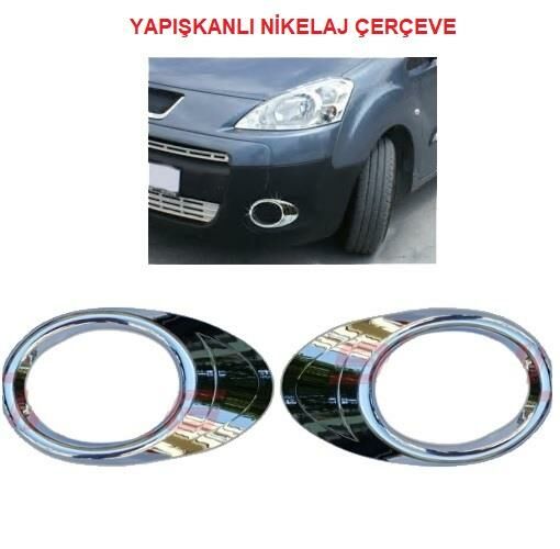 ÖN TAMPON SİS FAR ÇERÇEVE NİKELAJI TK PARTNER-BERLINGO 2009-2013
