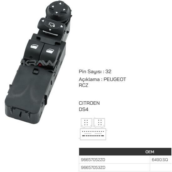 CAM ACMA KUMANDA DÜĞMESİ SOL CIFTLI DS4-RCZ 6490.SQ-96657053ZD-96657052ZD