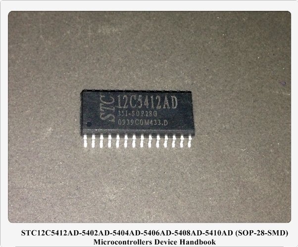 STC12C5412AD-5402AD-5404AD-5406AD-5408AD-5410AD 
