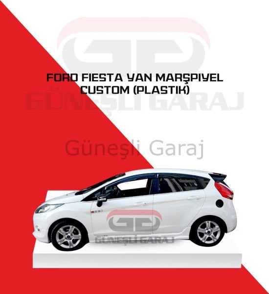 Ford Fiesta Yan Marşpiyel Custom (Plastik)