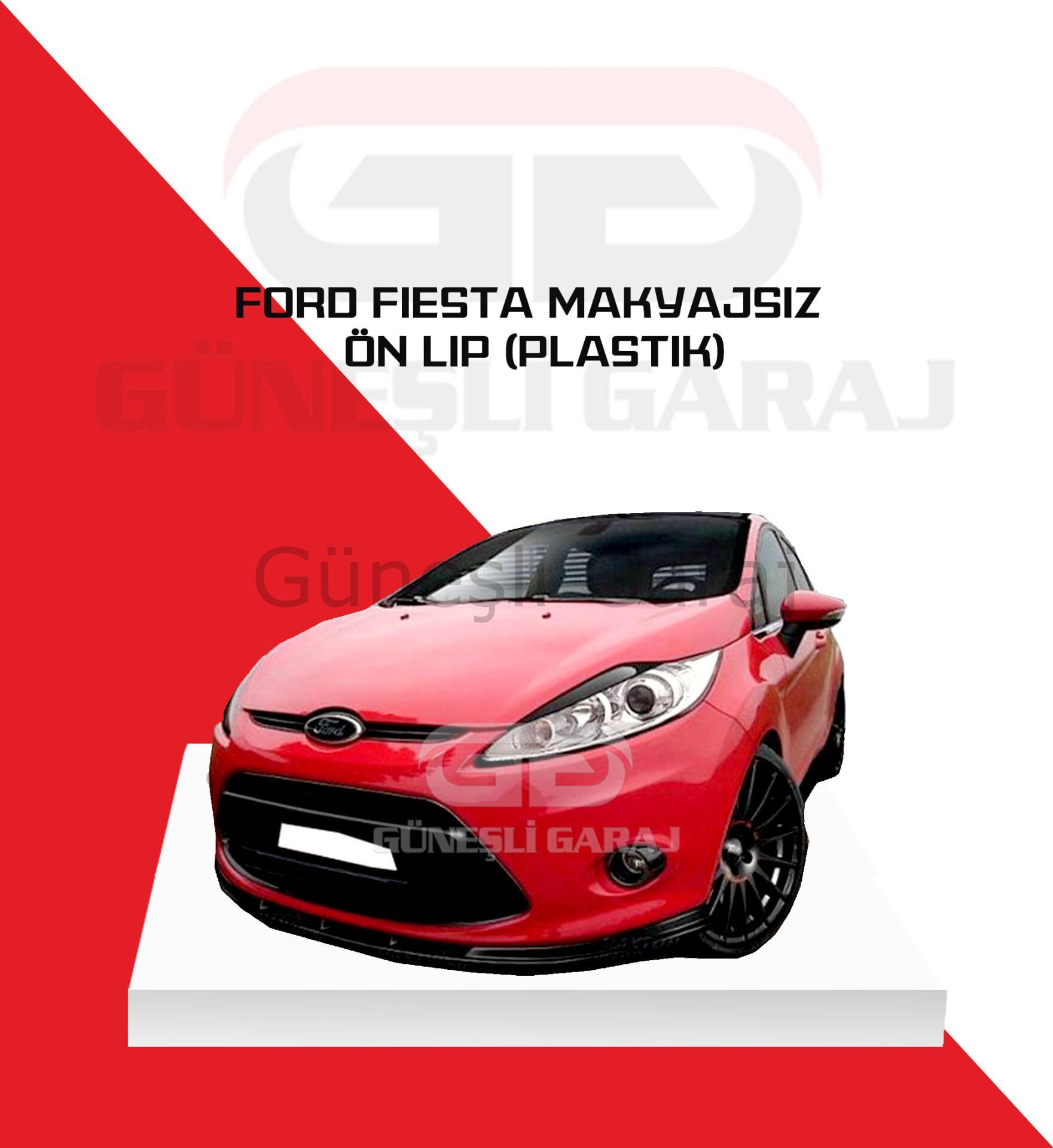 Ford Fiesta Makyajsız Ön Lip (Plastik)