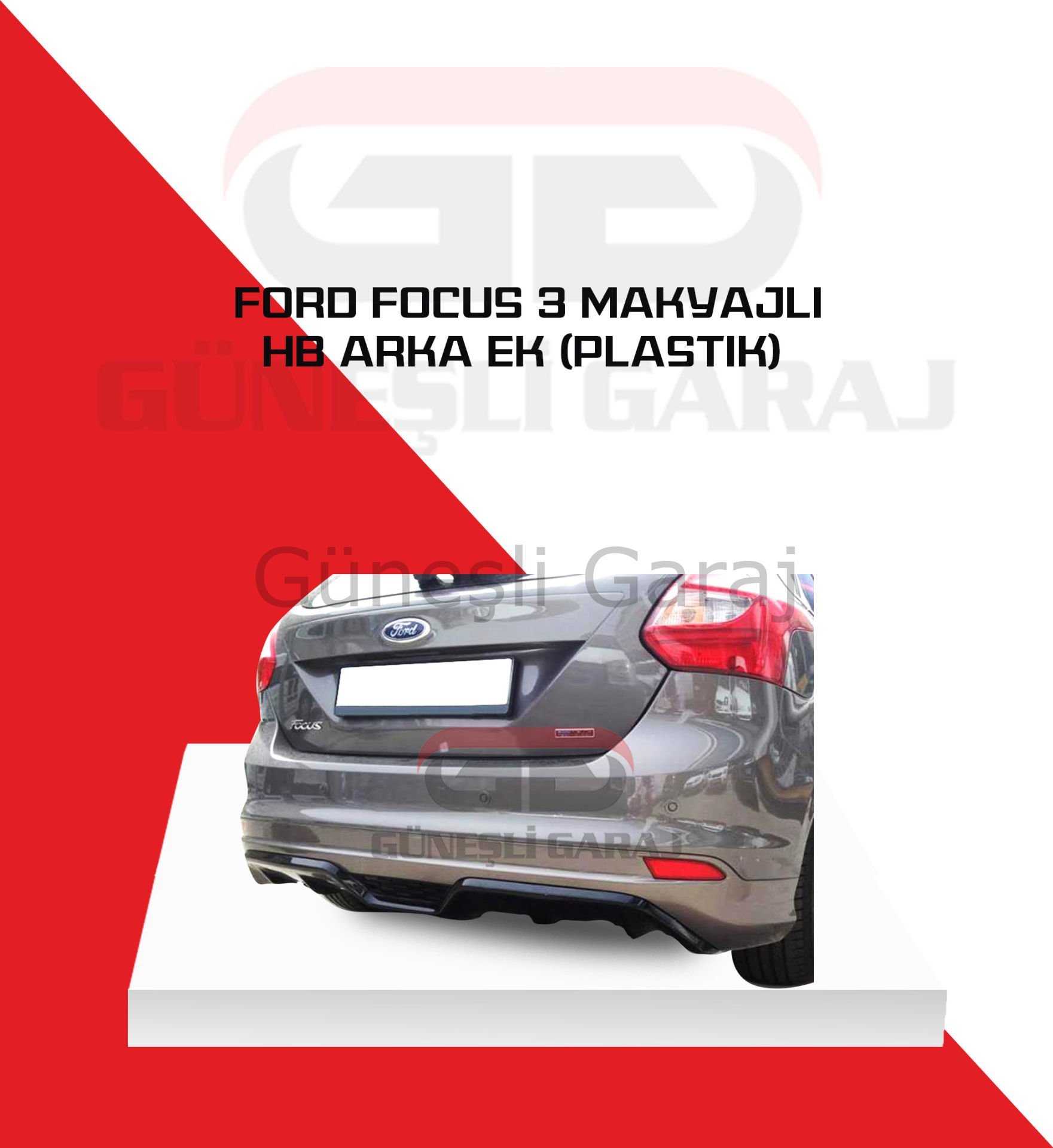 Ford Focus 3.5 Makyajsız Hb Arka Ek (Plastik)