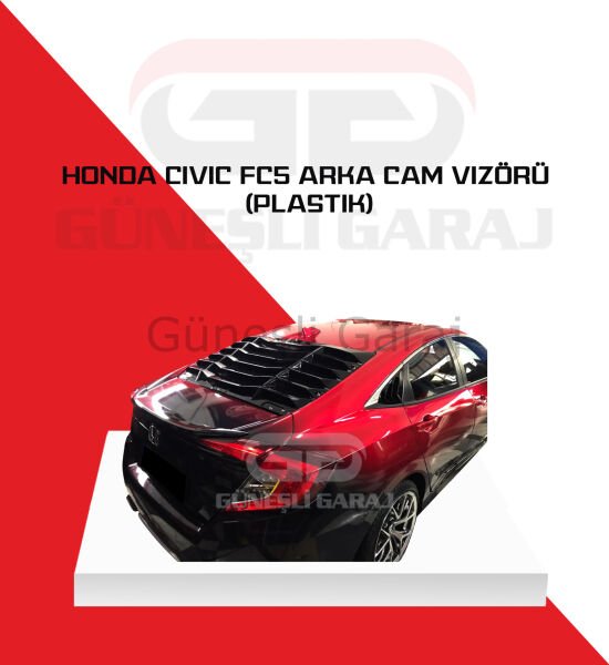 Honda Civic Fc5 Arka Cam Vizörü (Plastik)