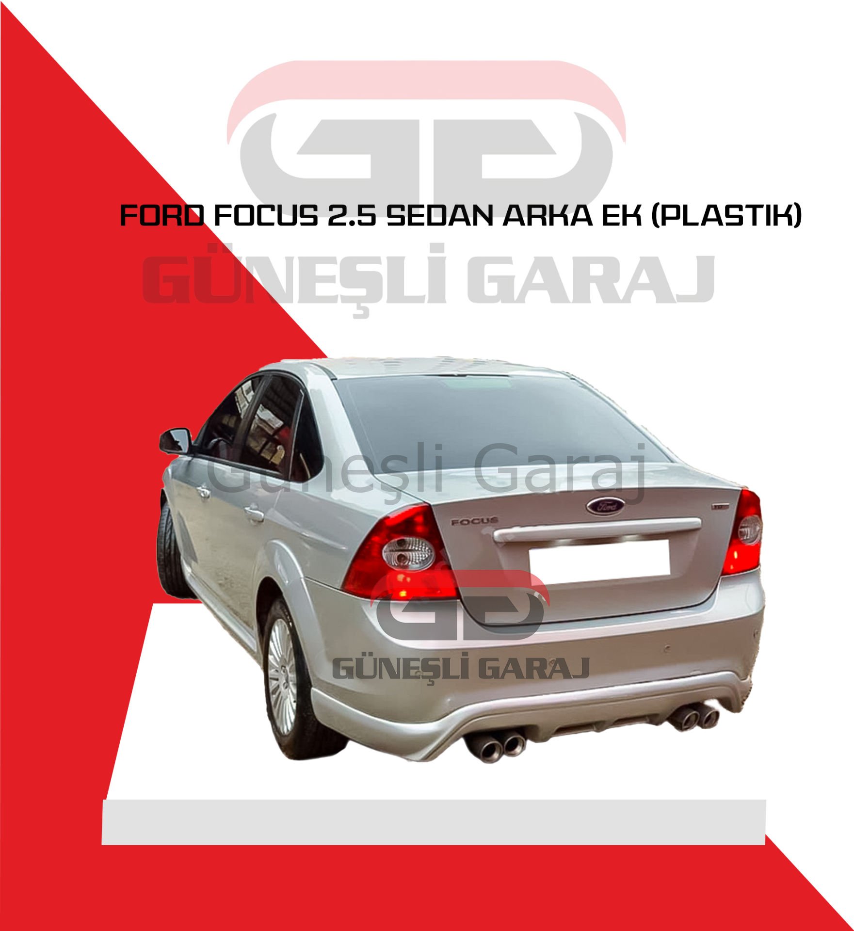 Ford Focus 2.5 Sedan Arka Ek (Plastik)