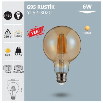 NOAS YL92-3020 6 Watt G95 Rustik LED Ampul - Amber