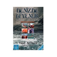 Denizde Güvenlik Denizde Canlı Kalma