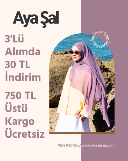 Aya Şal 3 Adet 630 TL Yerine 600 TL