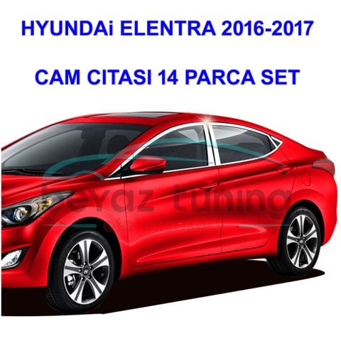 Hyundai Elantra Cam Çıtası Kromu Komple Nikelajı 2016 Sonrası