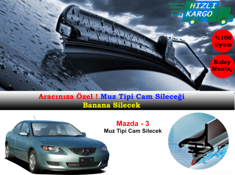 Mazda 3 Muz Silecek Takımı 2004-2008