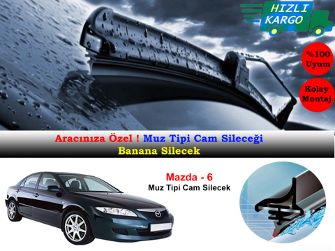 Mazda 6 Muz Silecek Takımı 2002-2007