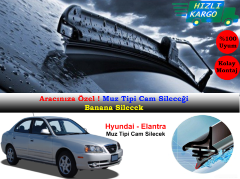Hyundai Elantra Muz Silecek Takımı 2000-2006