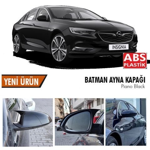 Opel İnsignia Yarasa Ayna Kapağı Batman Parlak Siyah Piano Black