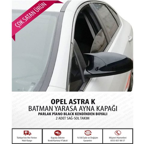 Opel Astra K Yarasa Ayna Kapağı Piano Black Parlak Siyah