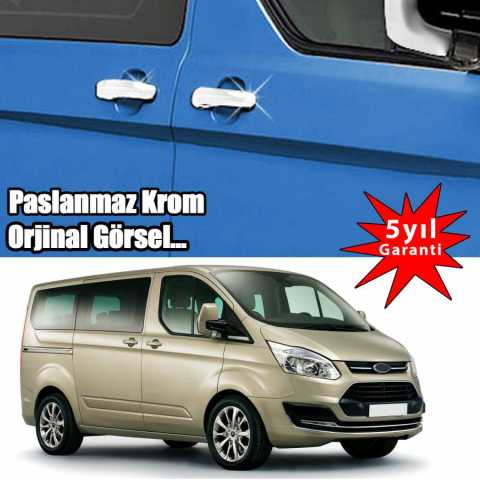 Ford Tourneo Custom Kapı Kromu Nikelajı 2014 Sonrası