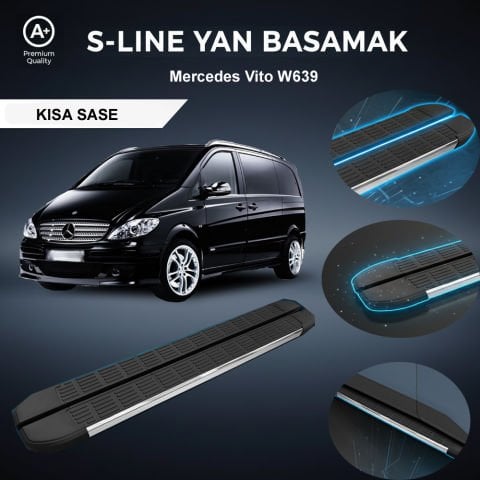 Mercedes Vito W639 KISA S-Line Premium Krom Yan Basamak 2004-2014
