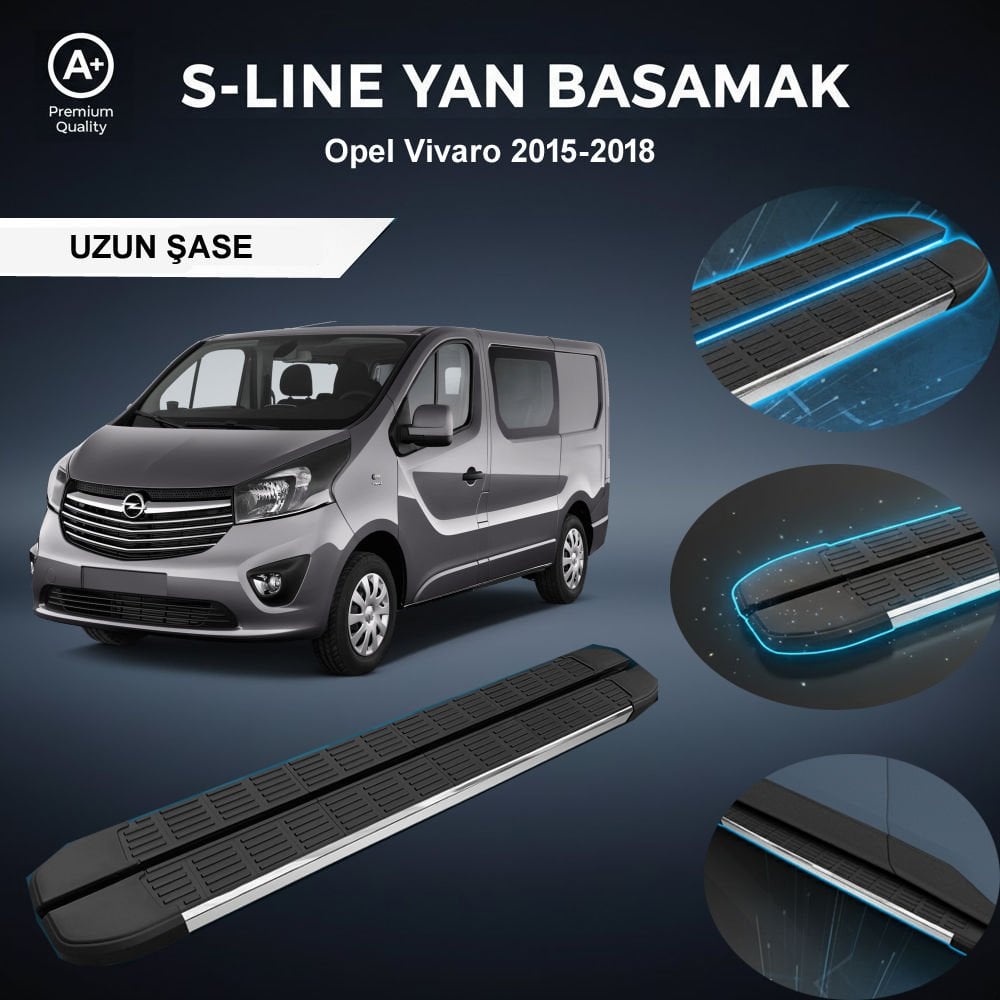Opel Vivaro Uzun S-Line Premium Krom Yan Basamak 2015-2018