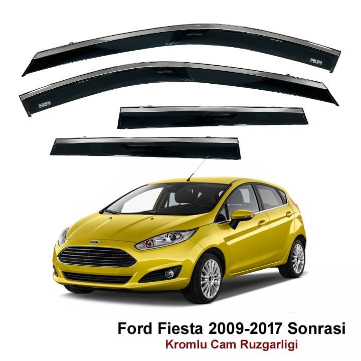 Ford Fiesta Kromlu Cam Rüzgarlığı Niken 2009-2017