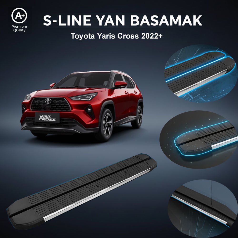Toyota Yaris S-Line Premium Krom Yan Basamak 2022 Sonrası