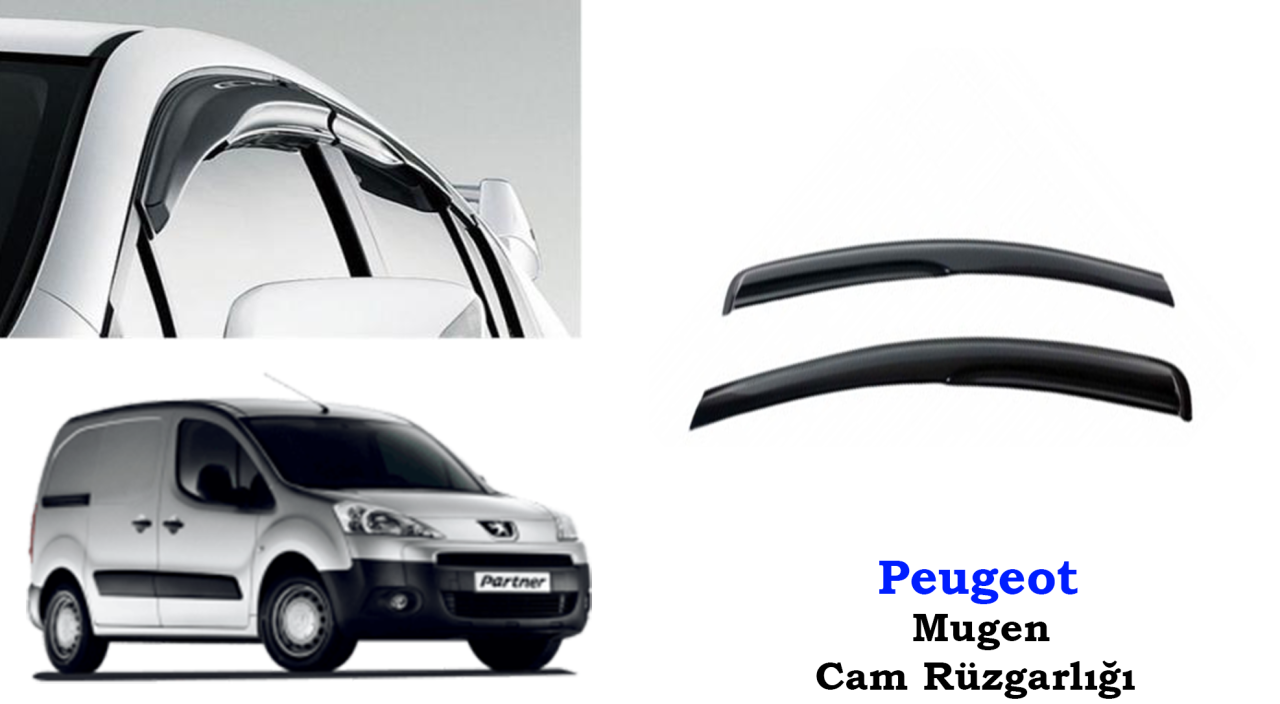 Peugeot Partner Mugen Cam Kenar Rüzgarlığı 2001-2009