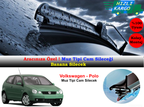 Volkswagen Polo 2003-2005 Muz Silecek Takımı