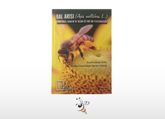 Bal Arısı (Apis Mellifera) - Prof. Dr. Ferat Genç, Dr.Mahir Murat CENGİZ