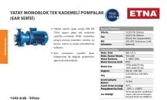 Etna EAR4 40-20/05  0.75Hp 380V  Pik Döküm Gövdeli  Yatay Monoblok Tek Kademeli Santrifüj Pompa (1450 d/dk-Trifaze)