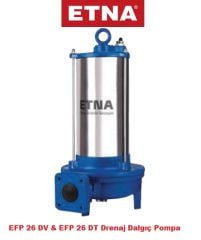 Etna EFP 26DV  2.6kW 380V Döküm Gövdeli Vorteks Çarklı Foseptik Drenaj Dalgıç Pompa
