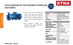 Etna EAR 50-12/40  5.5Hp 380V  Pik Döküm Gövdeli  Yatay Monoblok Tek Kademeli Santrifüj Pompa (2900 d/dk-Trifaze)