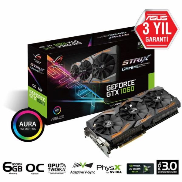 STRIX-GTX1060-O6G GTX1060 6GB 192B GDDR5 DVI/HDMI/DP Nvidia Gaming Ekran Kartı