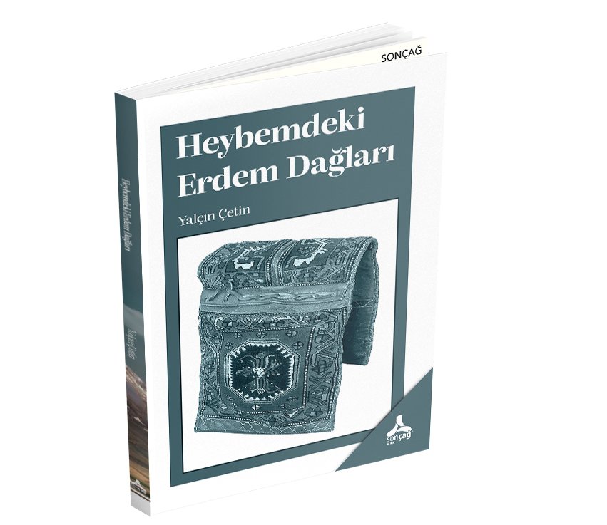 HEYBEMDEKİ ERDEM DAĞLARI