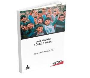 JULİA HEVİ’DEN 1 ÖYKÜ 5 MASAL