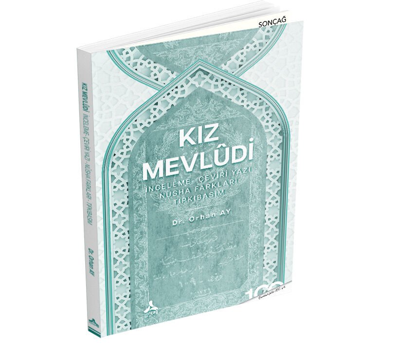 KIZ MEVLÛDİ İNCELEME- ÇEVİRİ YAZI- NÜSHA FARKLARI- TIPKIBASIM