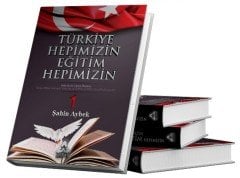 TÜRKİYE HEPİMİZİN EĞİTİM HEPİMİZİN (DAHA İYİ BİR EĞİTİM MÜMKÜN) 1