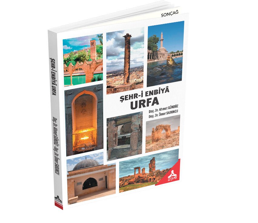 ŞEHR-İ ENBİYÂ URFA