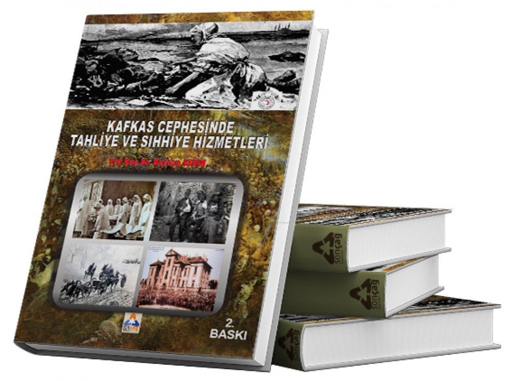 KAFKAS CEPHESİNDE TAHLİYE VE SIHHİYE HİZMETLERİ