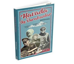 HAVADA İZ BIRAKANLAR