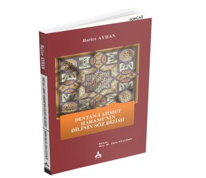 Destan-i Ahmet Harami’nin Dilinin Söz Dizimi