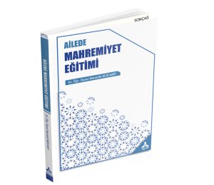 AİLEDE MAHREMİYET EĞİTİMİ