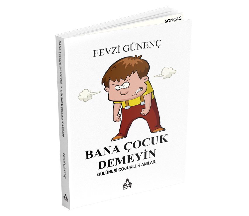 BANA ÇOCUK DEME