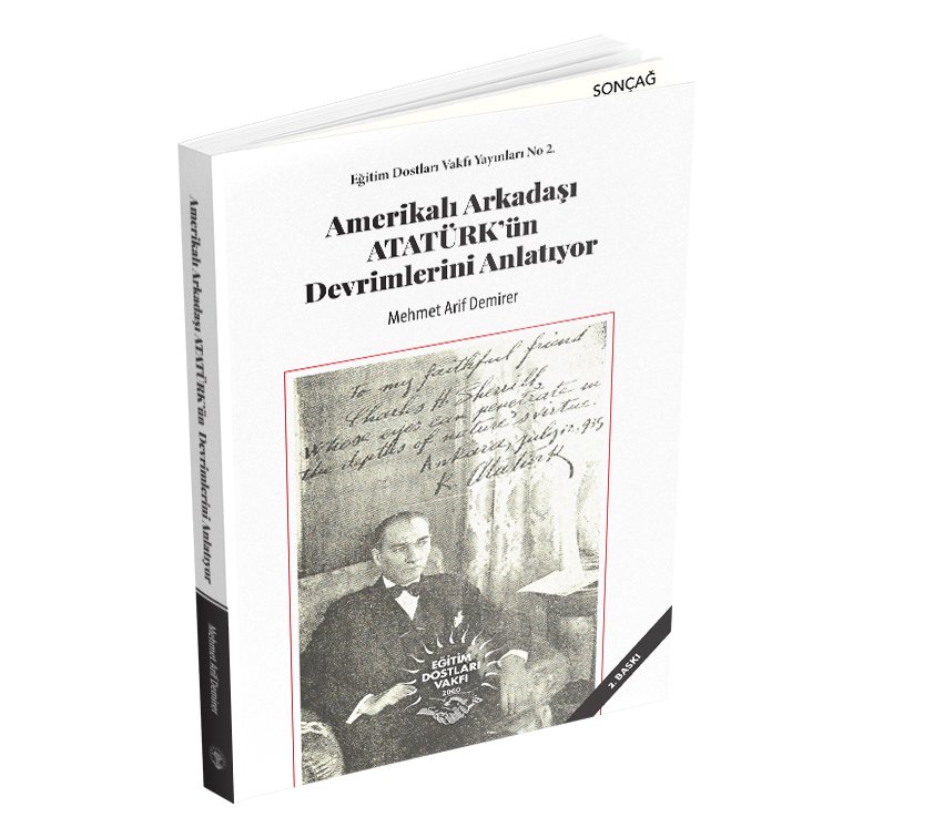 AMERİKALI ARKADAŞI ATATÜRK'ÜN DEVRİMLERİNİ ANLATIYOR