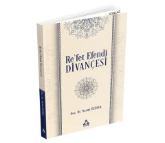 RAFET EFENDİ DİVANÇESİ