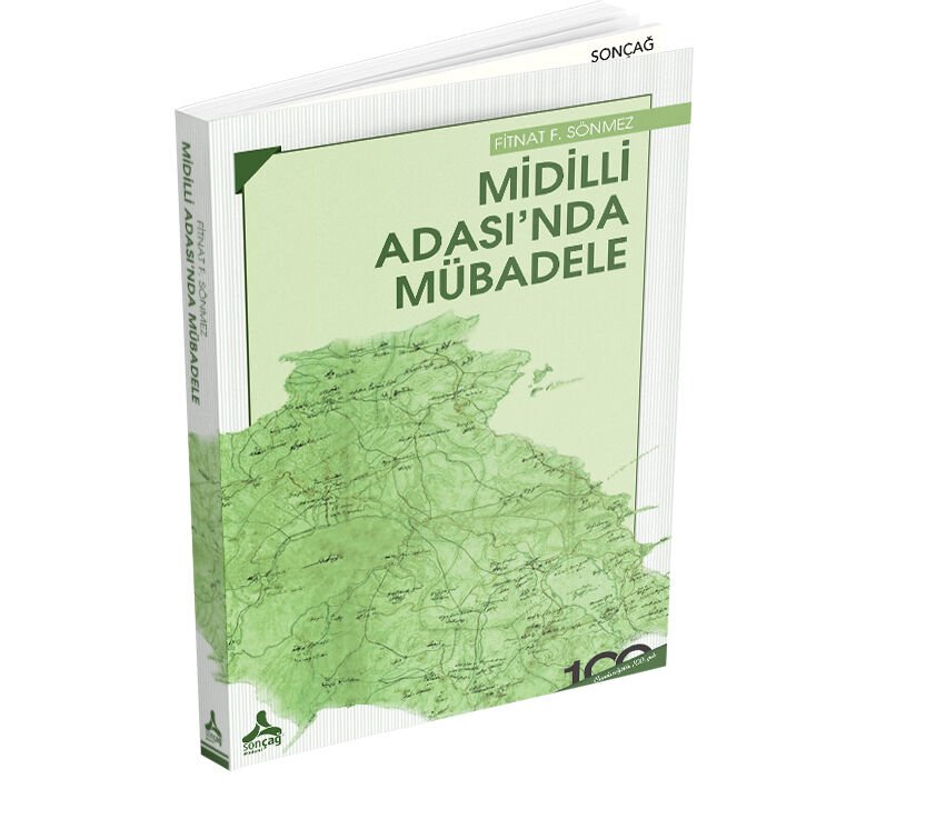 MİDİLLİ ADASI’NDA MÜBADELE