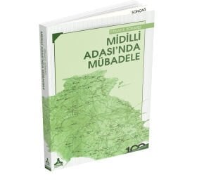 MİDİLLİ ADASI’NDA MÜBADELE
