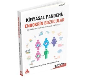 KİMYASAL PANDEMİ ENDOKRİN BOZUCULAR 20 YAZAR VE ULUSLARARASI KATKI İLE