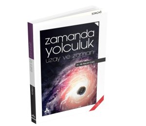 ZAMANDA YOLCULUK UZAY VE ZAMAN