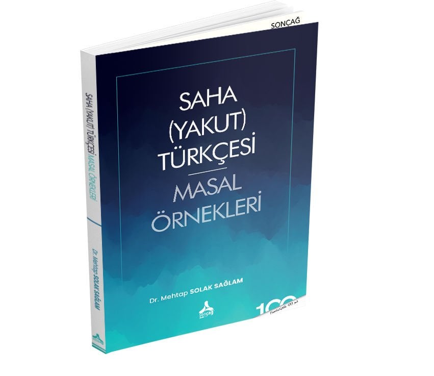 SAHA (YAKUT) TÜRKÇESİ MASAL ÖRNEKLERİ