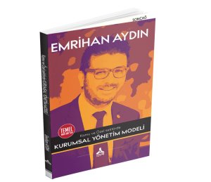 KAMU VE ÖZEL SEKTÖRDE KURUMSAL YÖNETİM MODELİ
