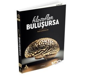 FİLOZOFLAR BULUŞURSA