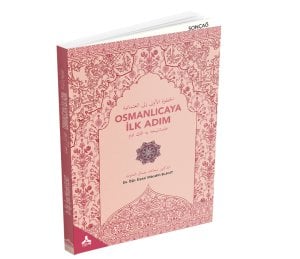 OSMANLICAYA İLK ADIM El-hutva el-oula ile el-osmaniye