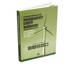 TARIMSAL UYGULAMALARDA YENİLENEBİLİR ENERJİ KULLANIMI Yeşili Düşün Yeşil Düşün